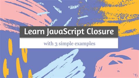 Image result for Closure Example in JavaScript