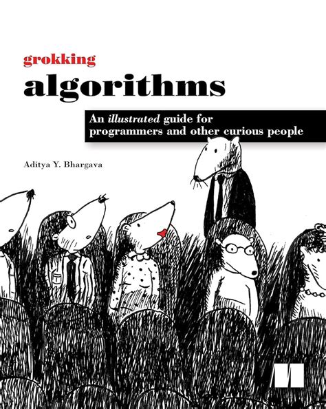 Manning Publications Grokking Algorithms - An illustrated guide for ...