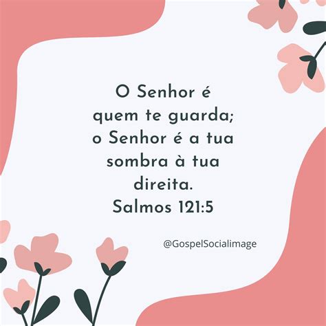 Imagem Salmos 121 O Senhor é quem te guarda