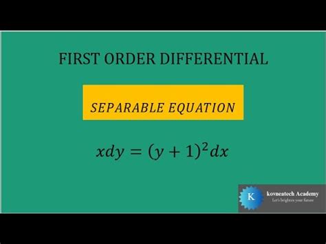 Image result for First Order Separable Differential Equation