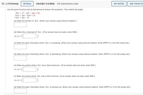 Solved e given function and its derivatives to answer the | Chegg.com