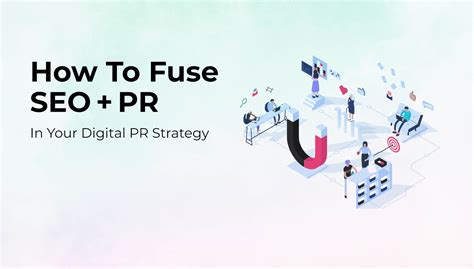 What Is Digital PR And Why SEO+PR Is A Killer Combination