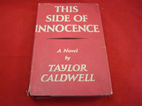 This side of innocence: Amazon.co.uk: Taylor Caldwell: Books