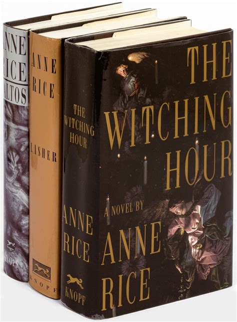 [Lives of the Mayfair Witches Trilogy]: The Witching Hour, Lasher ...