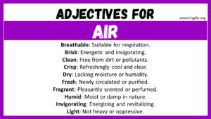 20+ Best Words to Describe Air, Adjectives for Air - EngDic