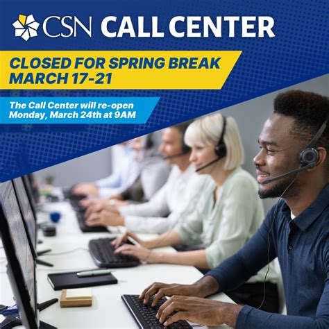 CSN Call Center Closed for Spring Break, Campuses Open - College of ...