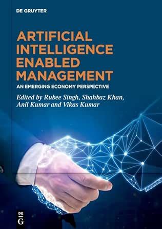 Artificial Intelligence Enabled Management: An Emerging Economy ...