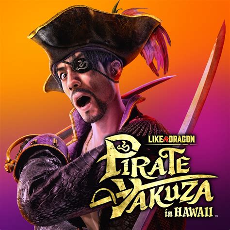Like a Dragon: Pirate Yakuza in Hawaii - PS5,PS4 Games | PlayStation ...