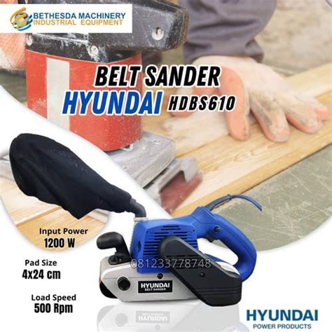 Jual Mesin Amplas Duduk Belt Sander Hyundai HDBS 610 Elektrik /Mesin ...