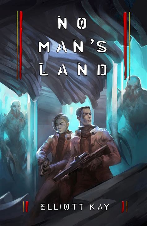 No Man’s Land | Elliott Kay Wiki | Fandom