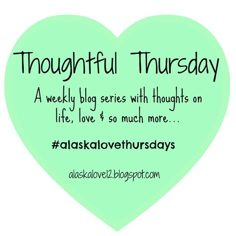 Thursday Thoughtful Quotes. QuotesGram