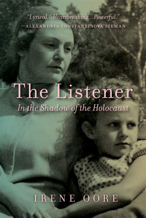 The Listener: In the Shadow of the Holocaust (The Regina Collection ...