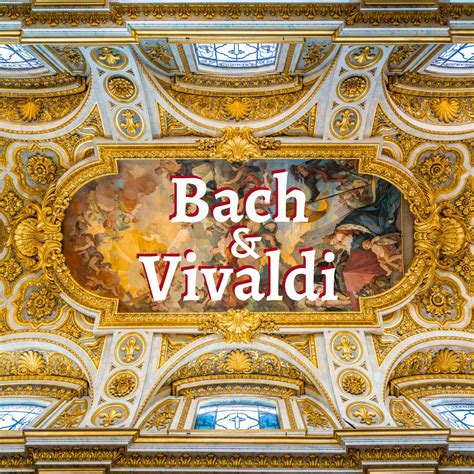 Bach & Vivaldi - The Best of Baroque Music - Halidon