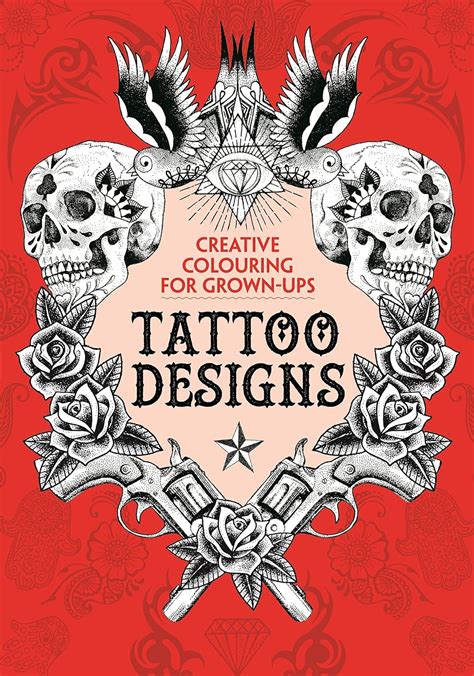 Buy Tattoo Designs: Creative Colouring for Grown-ups Book Online at Low ...
