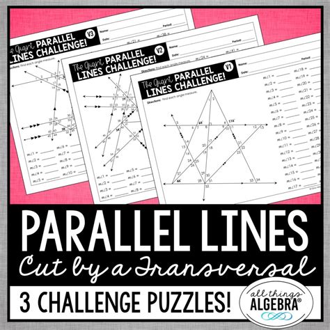 Parallel Lines Cut by a Transversal Challenge Puzzles - All Things Algebra®