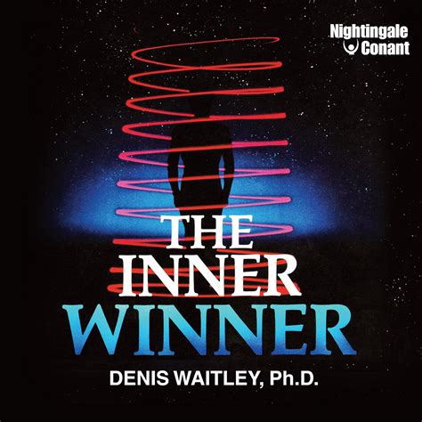 The Inner Winner (Audio Download): Ph.D. Denis Waitley, Denis Waitley ...