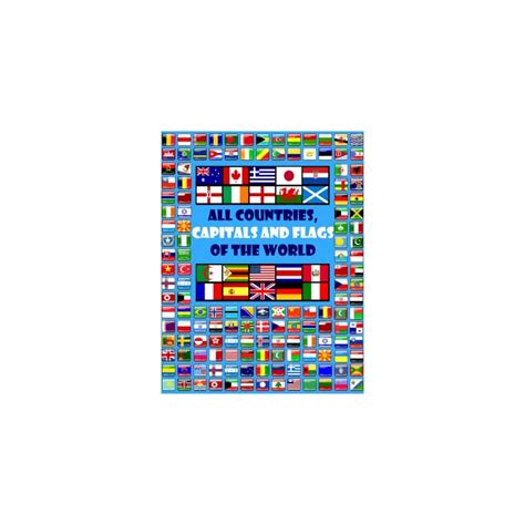 Buy All countries, capitals and flags of the world: A guide to flags ...
