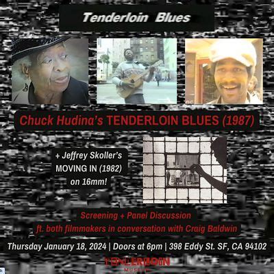 Filmmaker Screening: Hudinas "Tenderloin Blues" + Skollers "Moving In ...