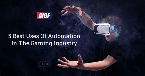 5 Best Uses Of Automation In The Gaming Industry - All India Gaming ...