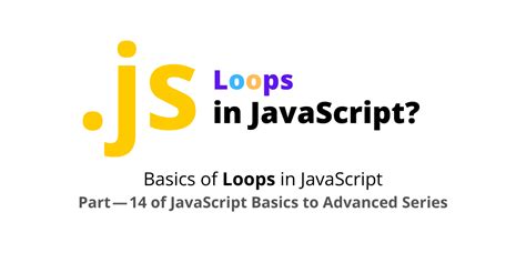 Image result for JavaScript Looping