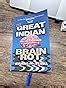 The Great Indian Brain Rot : Love, Lies and Algorithms in Digital India ...