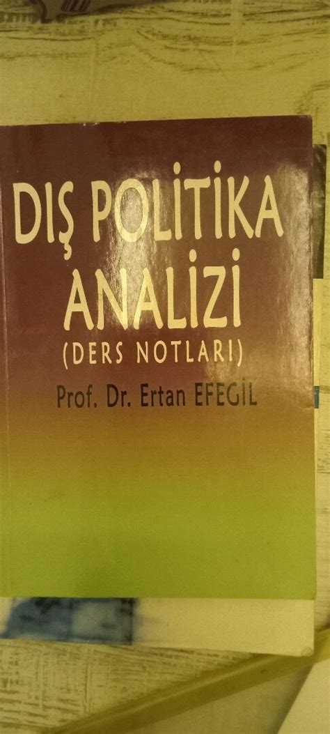 PROF DR ERTAN EFEGİL DIŞ POLİTİKA ANALİZİ DERS NOTLARI | Türkiye'deki ...
