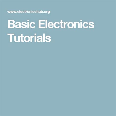 Image result for Basic Electronics Tutorials