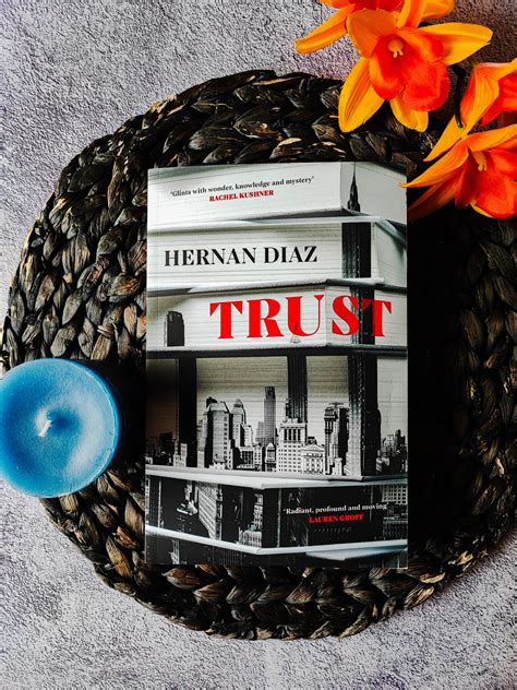 Review: Trust by Hernan Diaz - Roelia Reads