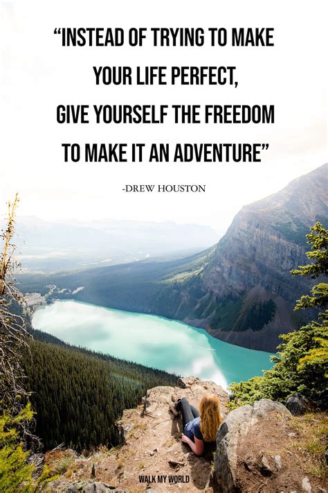 Living An Adventurous Life Quotes