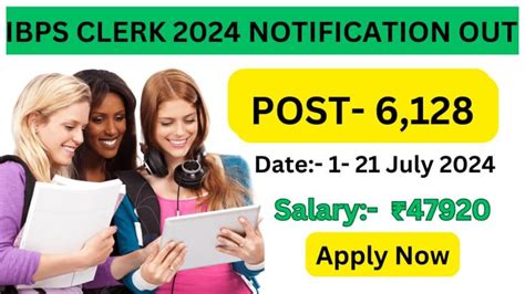 IBPS Clerk 2024 Notification In Hindi: 6128 पोस्ट पे भर्ती
