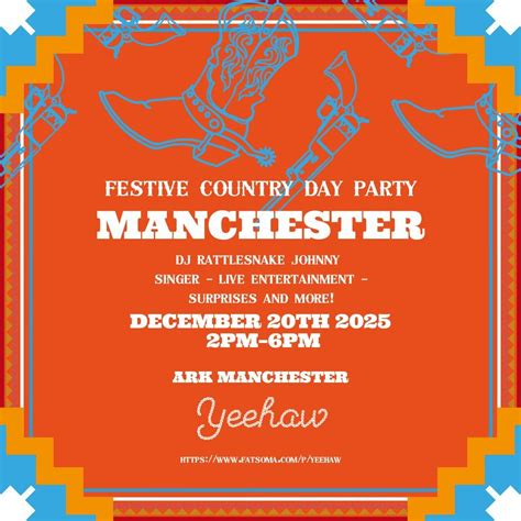 YEEHAW!🤠 FESTIVE COUNTRY DAY PARTY. MANCHESTER., Ark Deansgate Locks ...