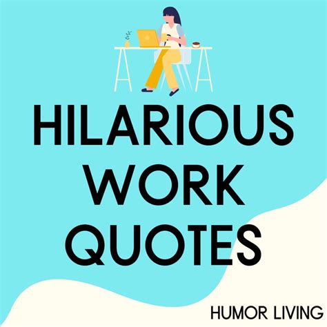 Workplace Sayings Funny