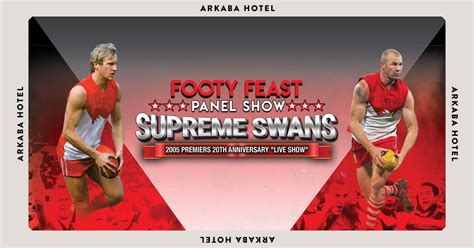 Supreme Swans 2005 Premiers 20th Anniversary "Live Show" | Adelaide ...