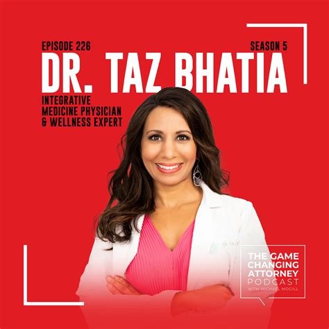 226. Dr. Taz Bhatia — Beyond the Physical: Exploring Holistic Health ...