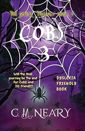 COBS 3: The Spider Trilogy (Dyslexia Font) (Dyslexia Reading Books for ...