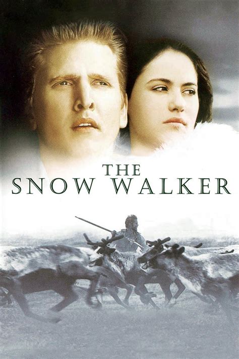 The Snow Walker (2003) - Posters — The Movie Database (TMDB)