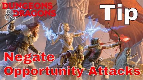 D&D (5e): Negating Opportunity Attacks, Player Tactics (Tip) - YouTube