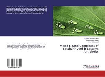 Buy Mixed Ligand Complexes of Saccharin And Β-Lactams Antibiotics Book ...