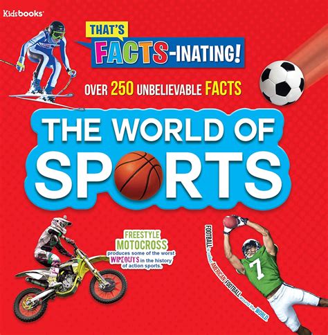 The World of Sports-Over 250 Unbelievable FACTS! (That's Facts-Inating ...