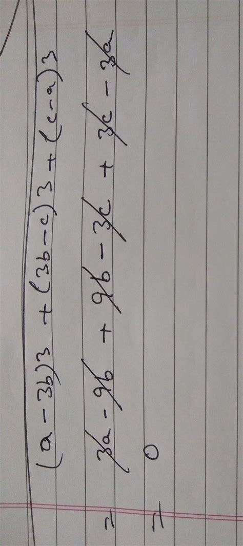 (a-3b)3+(3b-c)3+(c-a)3 - Brainly.in