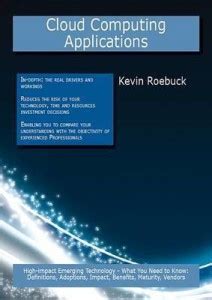 Cloud Computing Applications: High-Impact Emerging Technology - What ...