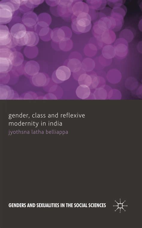 Gender, Class and Reflexive Modernity in India - Om Publications