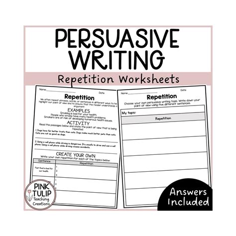 Repetition Persuasive Writing Worksheets - Worksheets Library