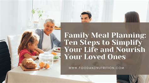 Family Meal Planning: Ten Steps to Simplify Your Life and Nourish Your Loved Ones - Food & Nutrition