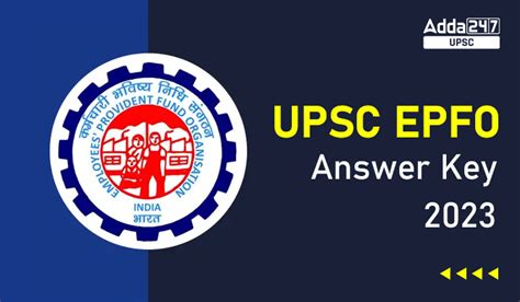 UPSC EPFO Answer Key 2023, EO/AO/APFC Answer key PDF (Set A, D)