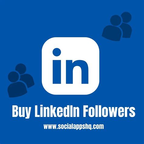 Buy LinkedIn Followers - 100% Real Users - SocialAppsHQ