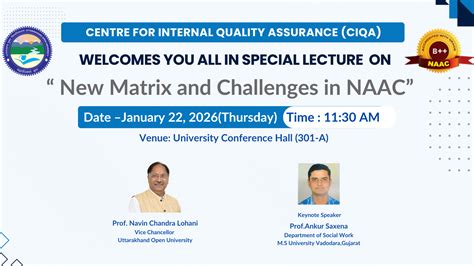 Notice: Special Lecture on “New Matrix and Challenges in NAAC ...