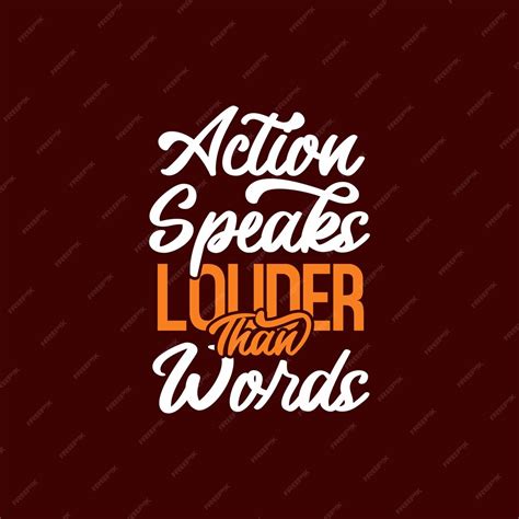 Premium Vector | Action speaks louder than words quote text art calligraphy
