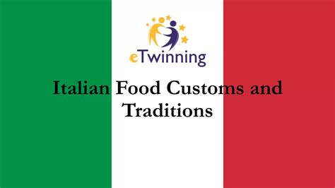Italian food customs and traditions | PPTX