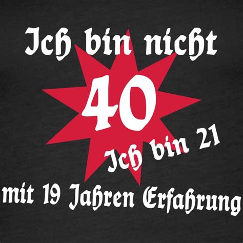 Geburtstag 40 Jahre Mann Lustig